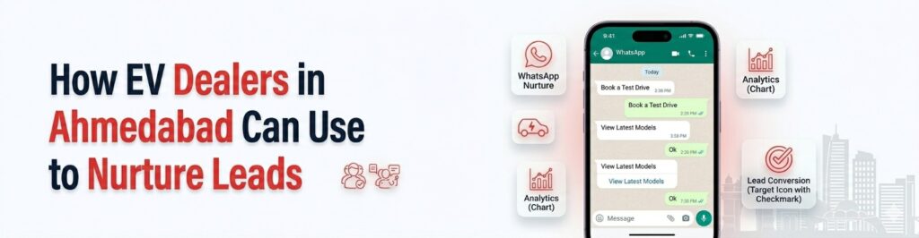 whatsapp marketing ev dealers